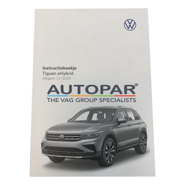 Volkswagen Tiguan eHybrid instructieboekje handleiding autopar voorzijde